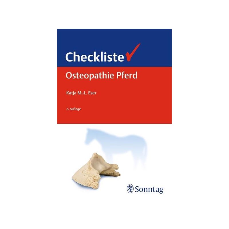 Checkliste Osteopathie Pferd - 2. Auflage, Eser