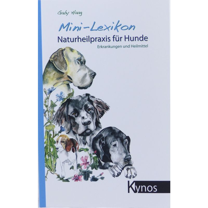 Mini-Lexikon Naturheilpraxis für Hunde, Haag